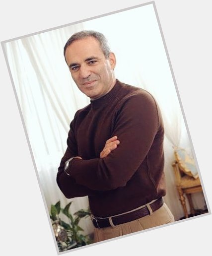 Garry Kasparov! Happy birthday. Legend. This man is a legend. 