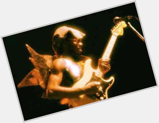 Happy Birthday Starchild..., Garry Shider; Rest In P...! 