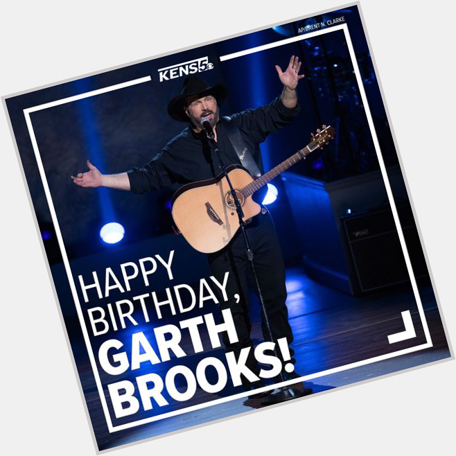 HAPPY BIRTHDAY to Country music legend Garth Brooks, who is 61 years old today.   