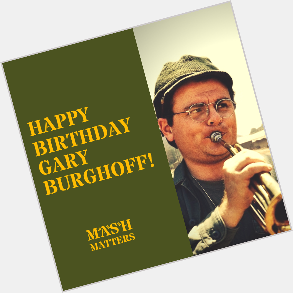 Happy 76th Birthday, Gary Burghoff!  