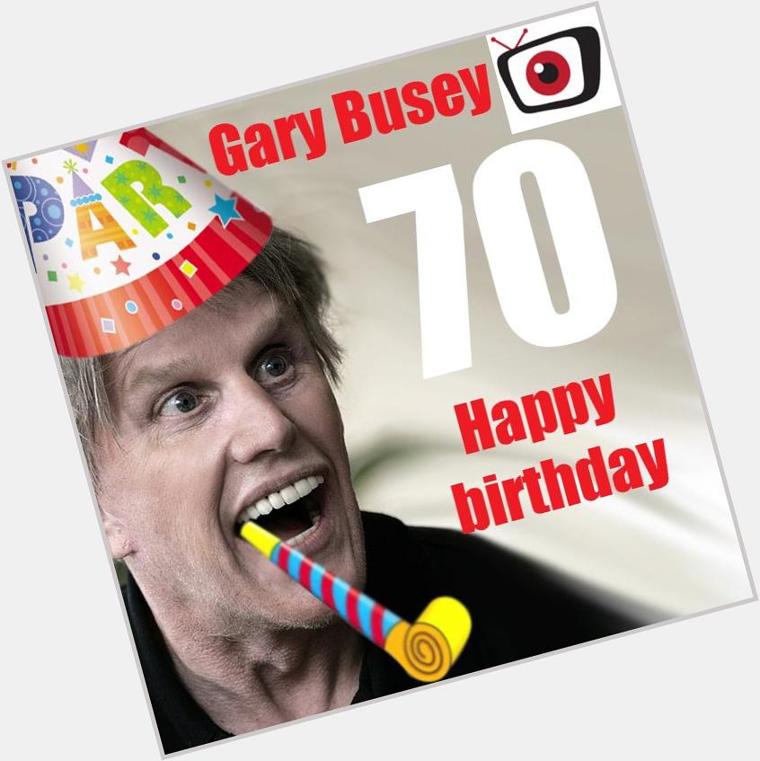 Happy birthday Gary Busey, 70 years young today 