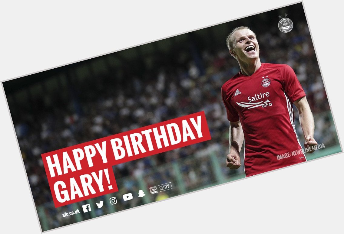  Happy Birthday to Gary Mackay-Steven! 