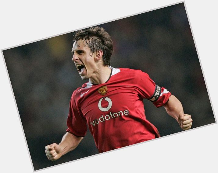 Happy birthday to the man who knows what this club means to the fans
the Red that is 
Gary Neville 