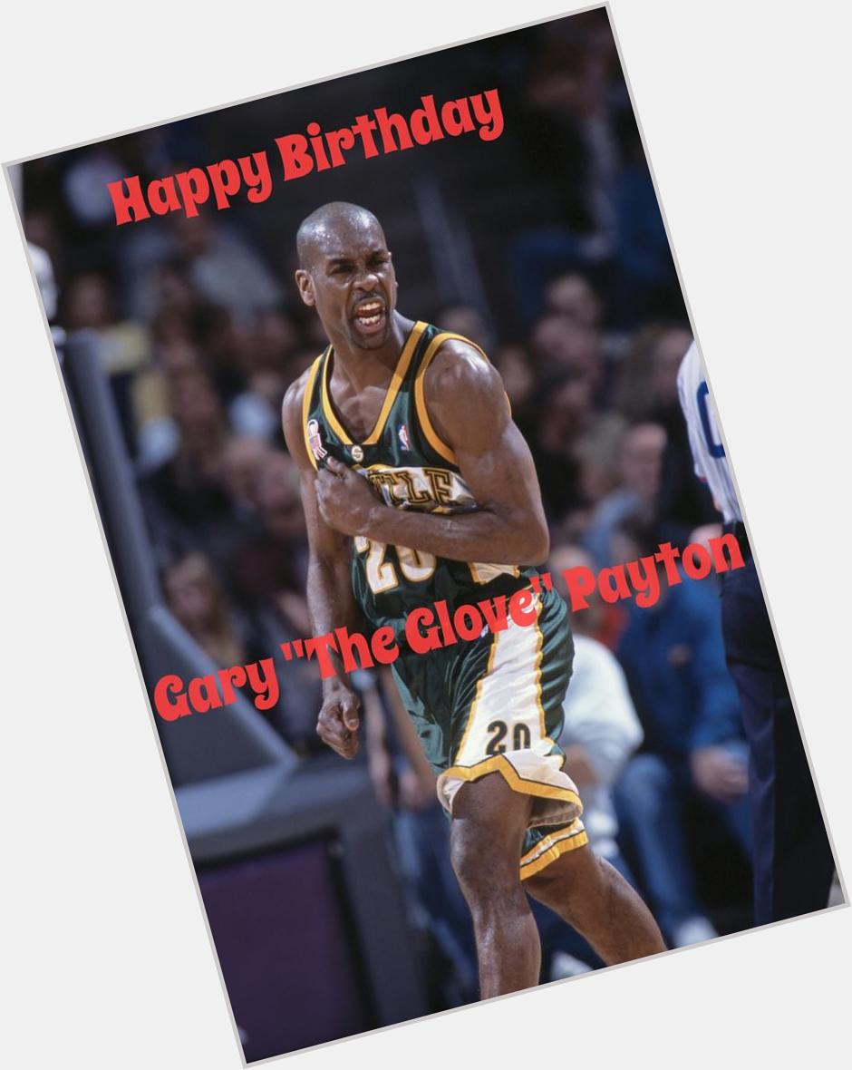 Join us in wishing a very Happy Birthday to Gary Payton! 