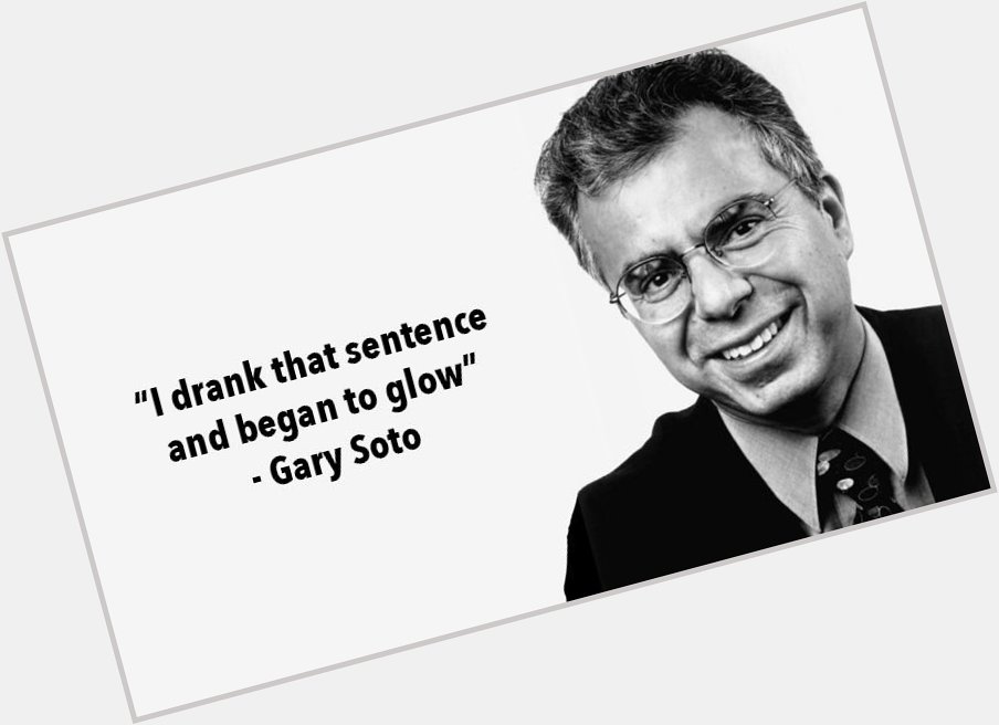 Happy birthday to Gary Soto! He\s a fantastic poet and children\s book writer! Check out his poems when you can. 