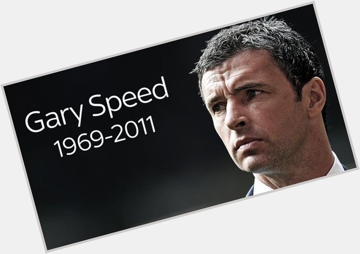 Happy Birthday Gary Speed RIP 