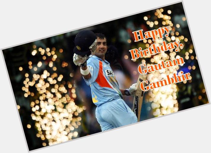Happy birthday ........Gautam Gambhir one of the best opener.

 facts related to Gambhir

 