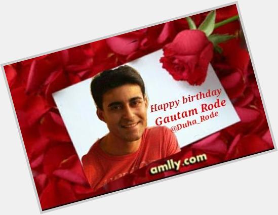  Happy birthday Gautam 
God bless you         