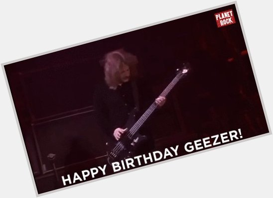 Happy birthday to the one and only Geezer Butler of  