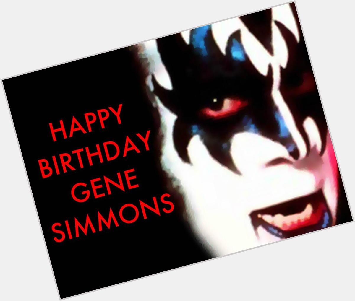 Happy Birthday Gene Simmons  