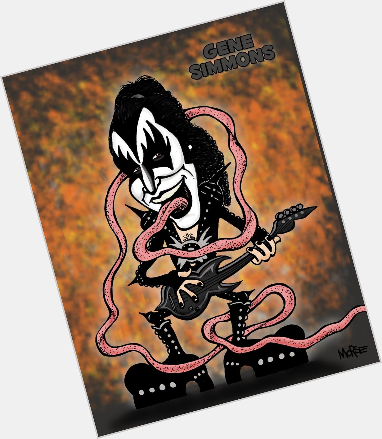 Happy Birthday and a great big KISS to Gene Simmons from
 