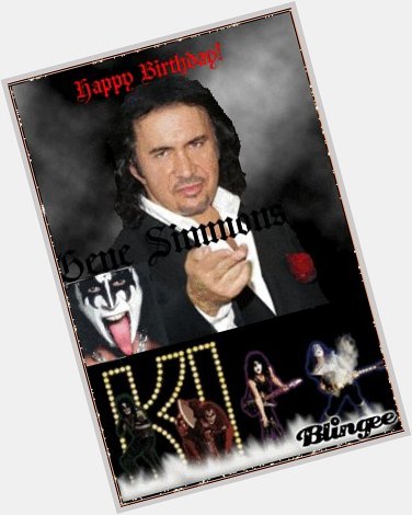 Happy Birthday to the one and only Gene Simmons  