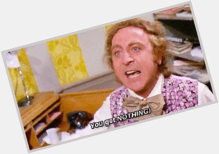 Happy Belated BDay to my comedy idol, Gene Wilder. \"If you\re not going to tell the truth then why start talking?\" 