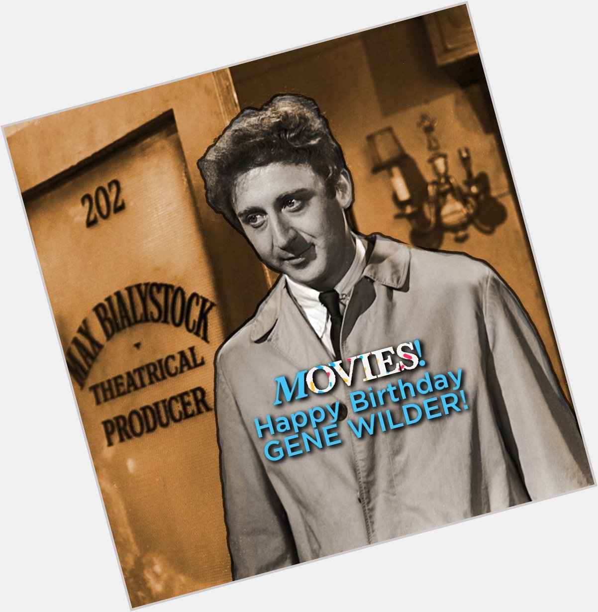 Happy Birthday Gene Wilder!

Know what film this is from? 

(Pst, the background gives it away.) 