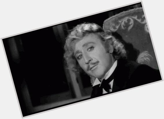 Happy birthday to the late Gene Wilder, who would ve been 87 today! 