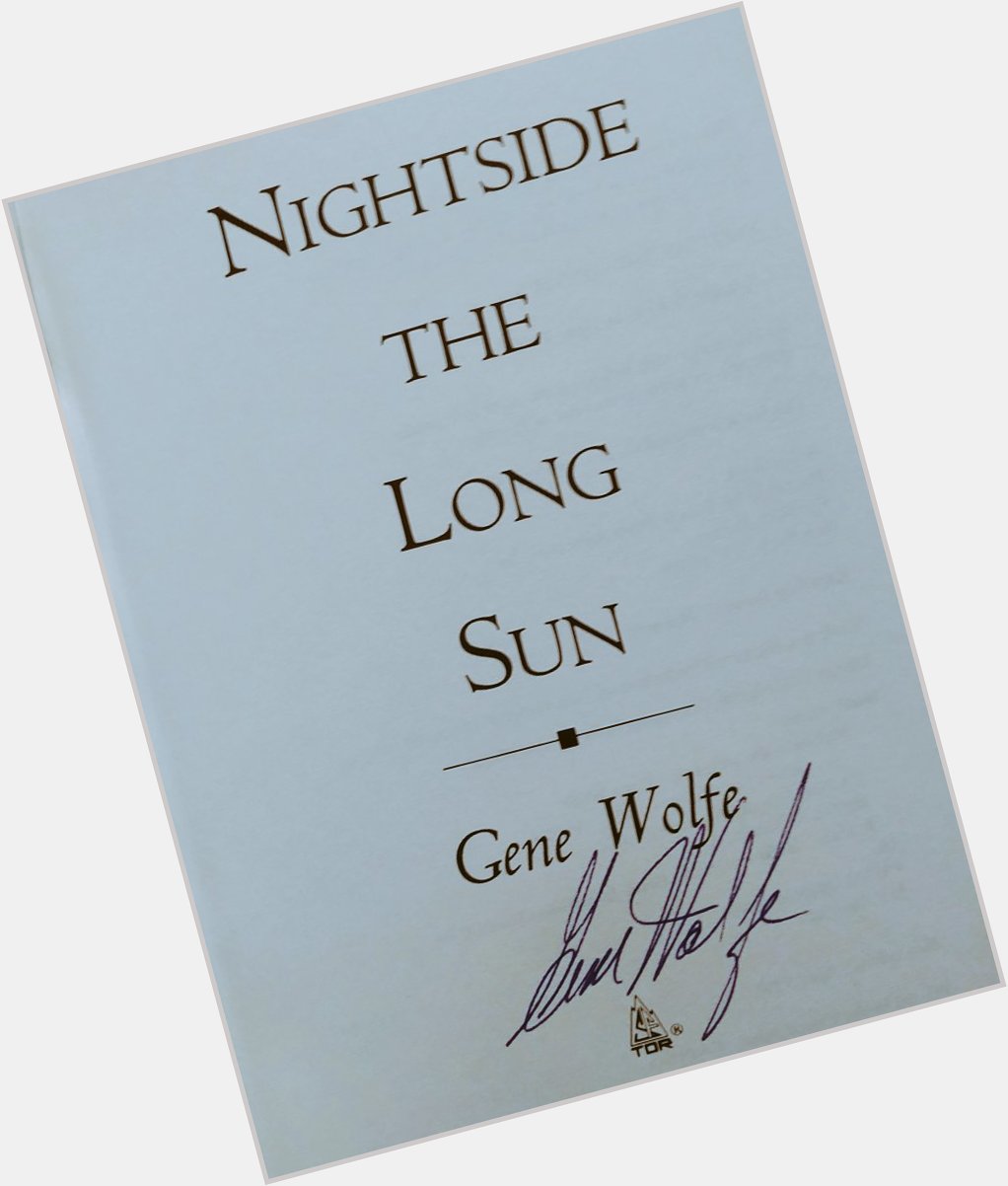Happy Birthday to Gene Wolfe. The Book of the Long Sun remains one of my top reads. 