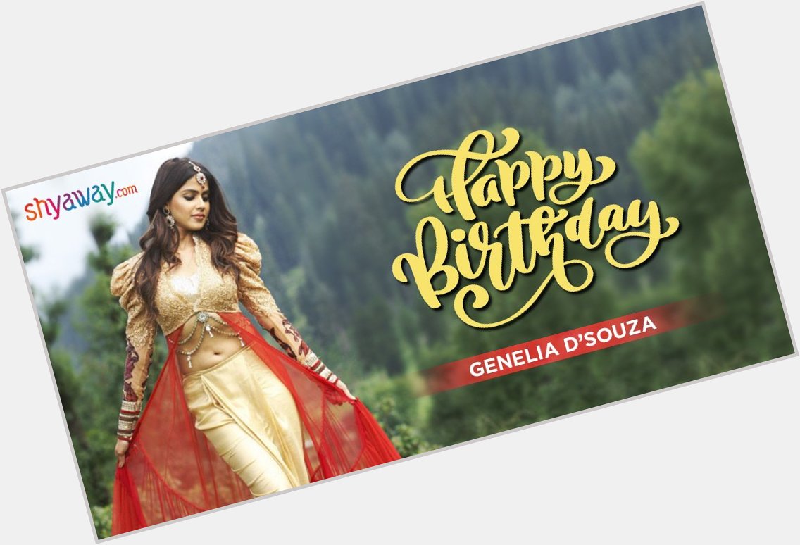  wishes actress Genelia D\Souza a very happy birthday! 