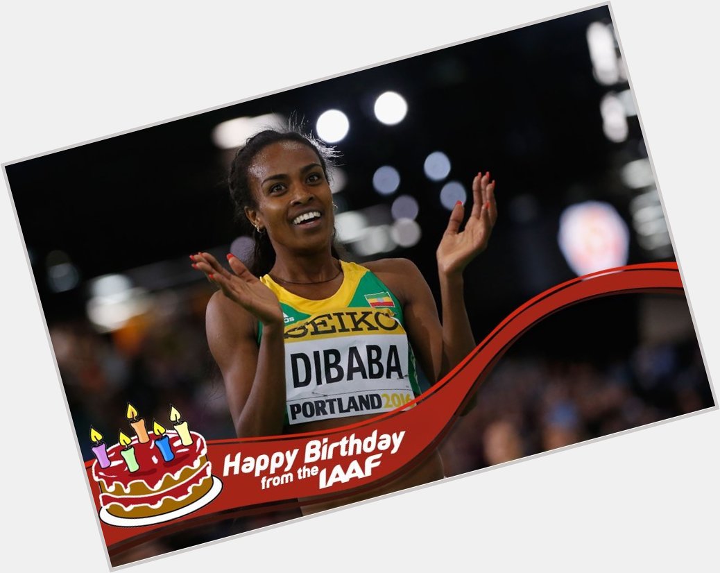 Happy birthday Genzebe Dibaba! ICYMI: The Ethiopian set another world record last night  