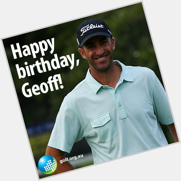 To wish Aussie major winner Geoff Ogilvy a very happy 38th birthday! 