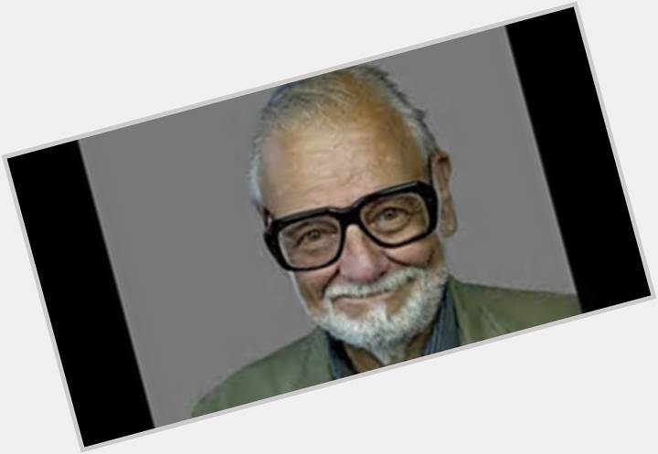 And many more!!!
Happy Birthday to the Godfather of the genre, the brilliant George A. Romero! 
