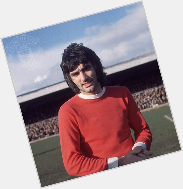 \" Learn more about George Best\s incredible career: Happy Birthday   