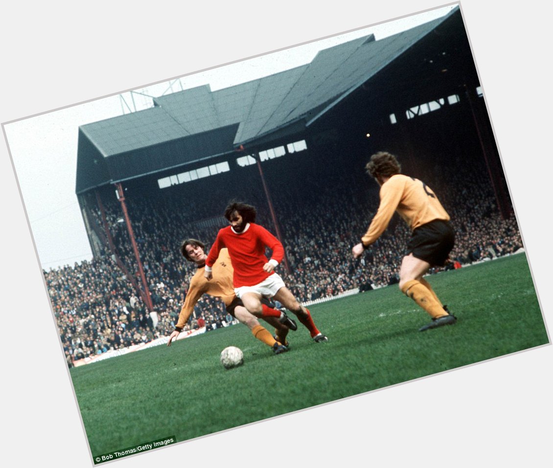 Happy Birthday  George Best    One of football\s all-time greats     legend 