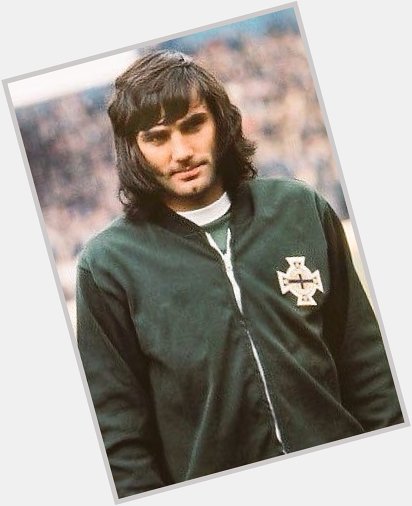 Born on this day 75 years ago. Happy birthday to the Belfast Boy, George Best. 