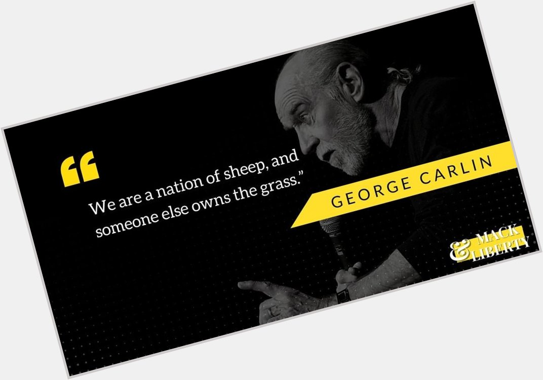 Happy Birthday George Carlin 