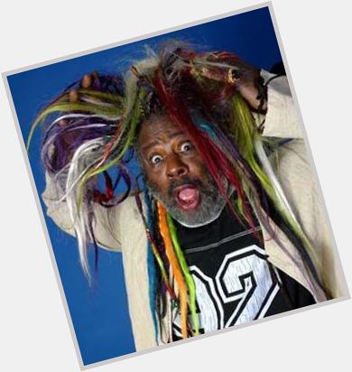 That\s right - it\s Happy Birthday to all-round legend, George Clinton. 