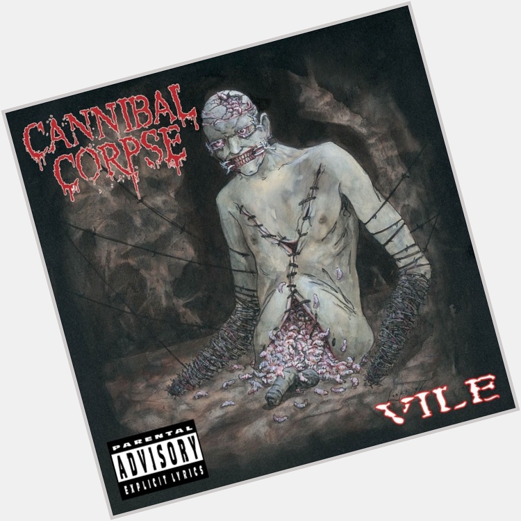  Eaten From Inside
from Vile
by Cannibal Corpse

Happy Birthday, George Fisher! 