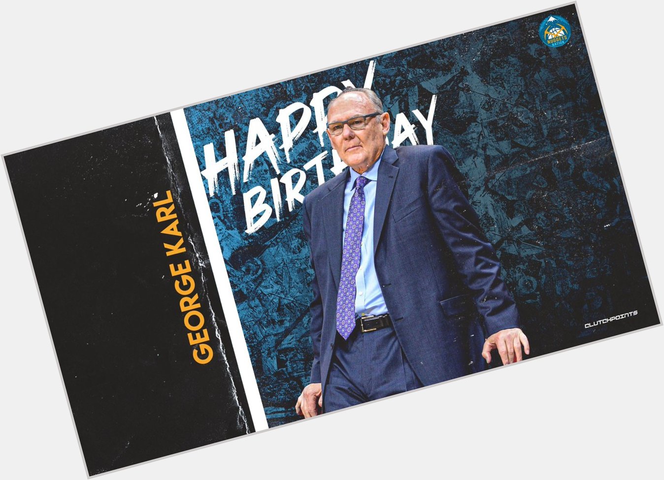 Join Nuggets Nation in wishing George Karl a happy 69th birthday!  