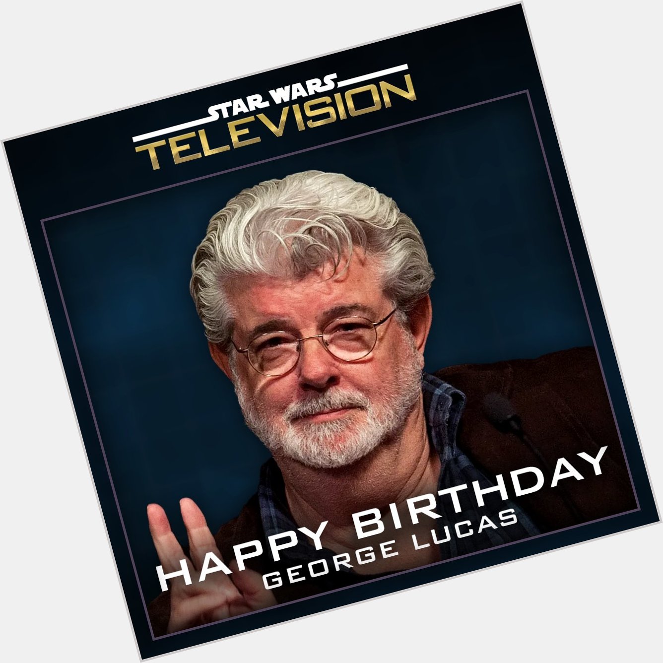 A big happy birthday to the maker, George Lucas!  