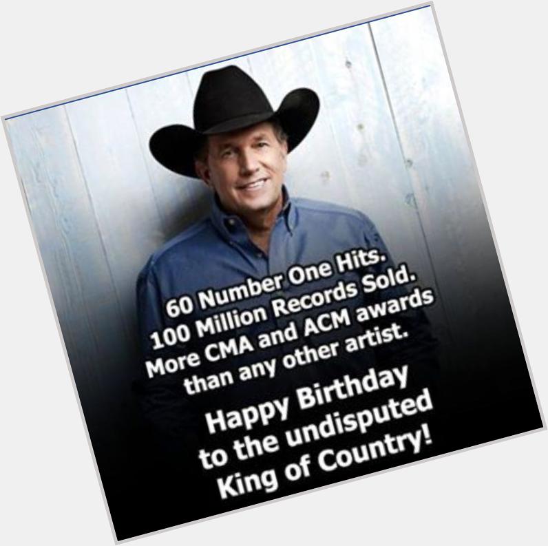 Happy birthday to the forever sexy George Strait!! 
