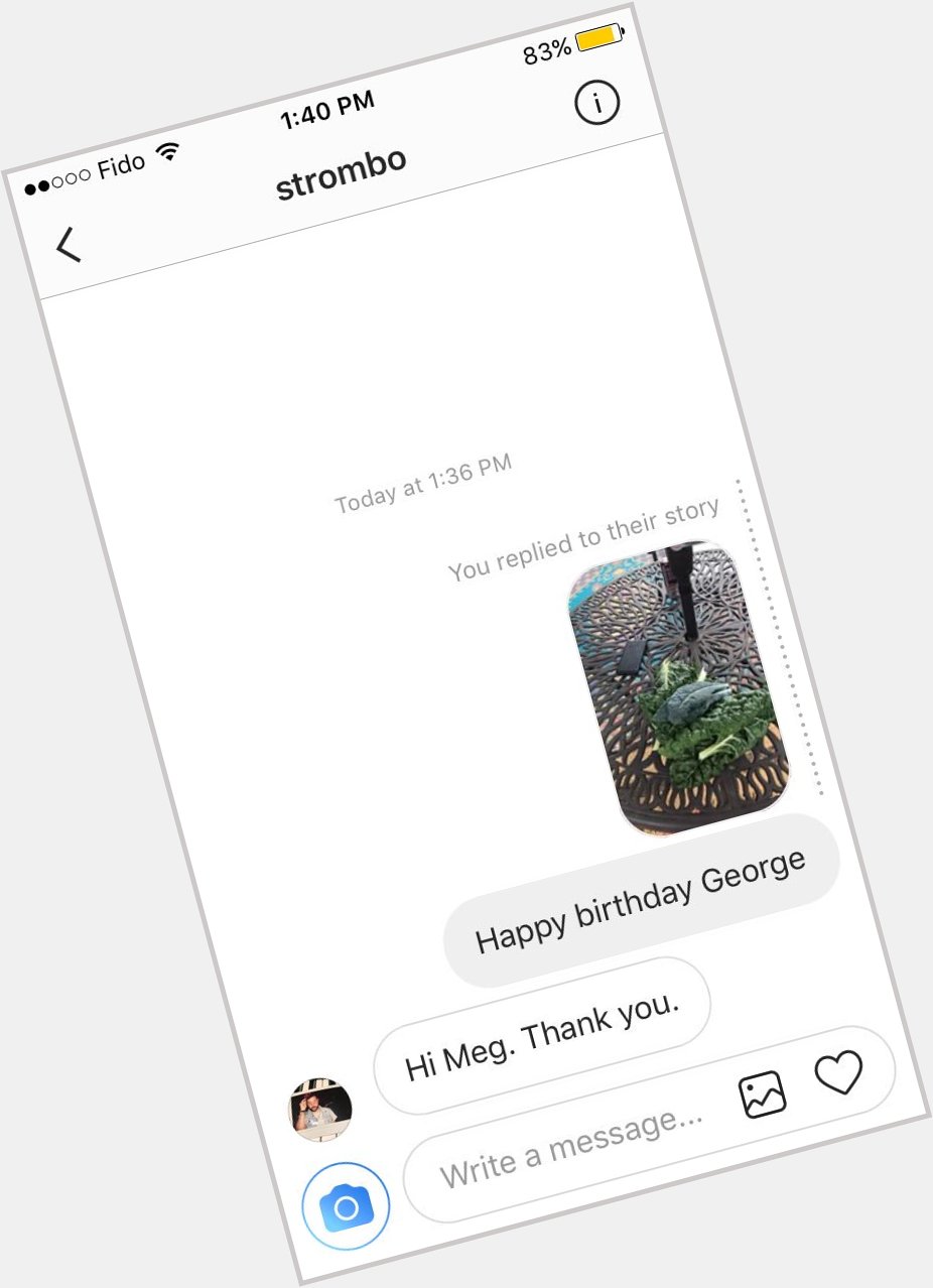 George Stroumboulopoulos message me on Instagram I wished him a happy birthday 