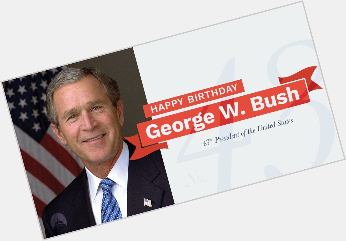 Wishing a very happy birthday to our 43rd and my friend, President George W. Bush! 