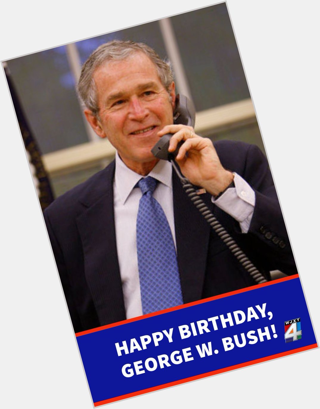 Happy 72nd Birthday, George W. Bush!    