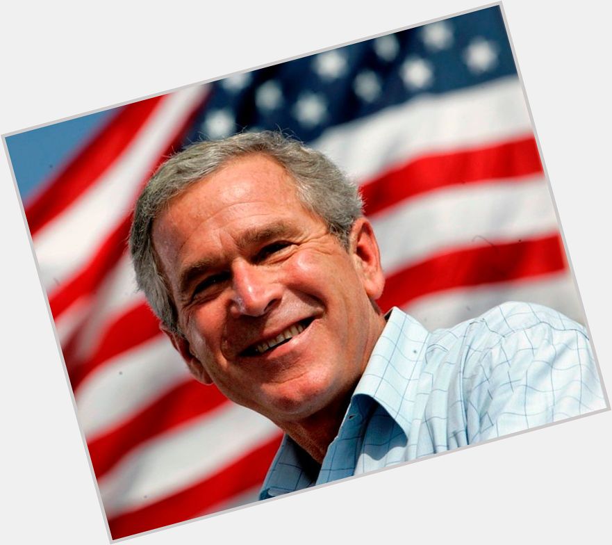 Happy Birthday to the 43rd President of the United States, George W. Bush.    