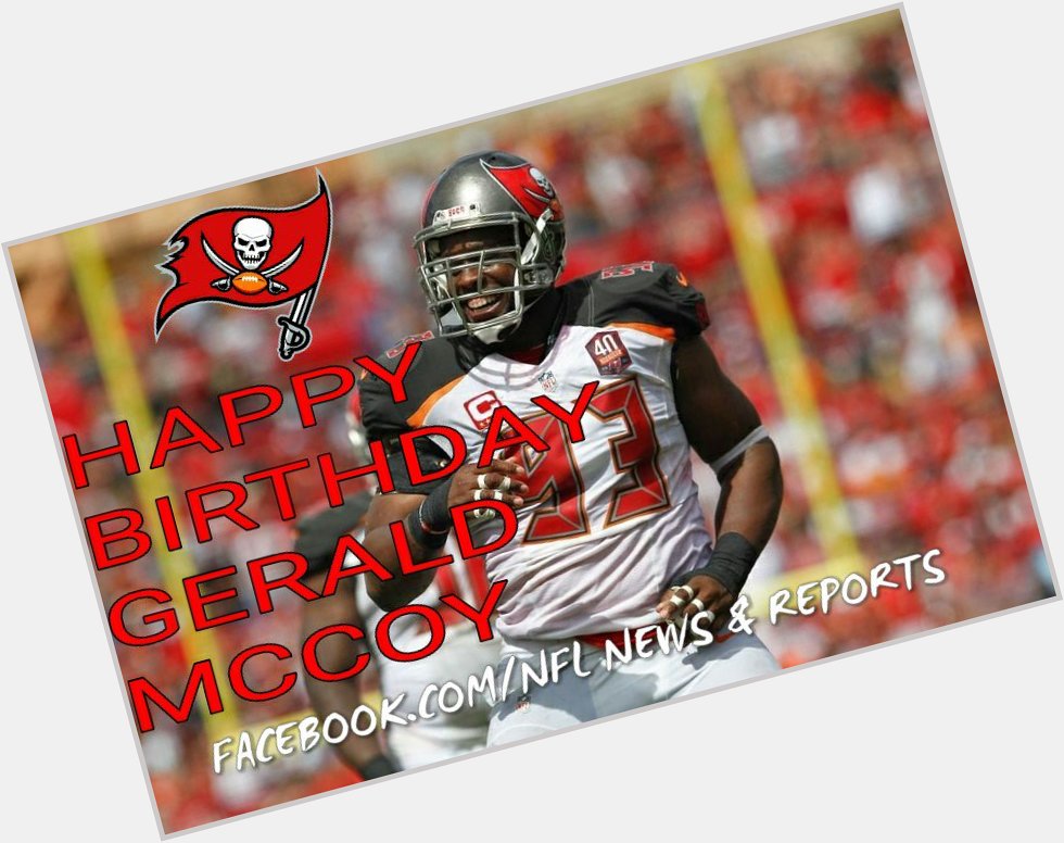 To wish DT Gerald McCoy a happy 29th birthday! 