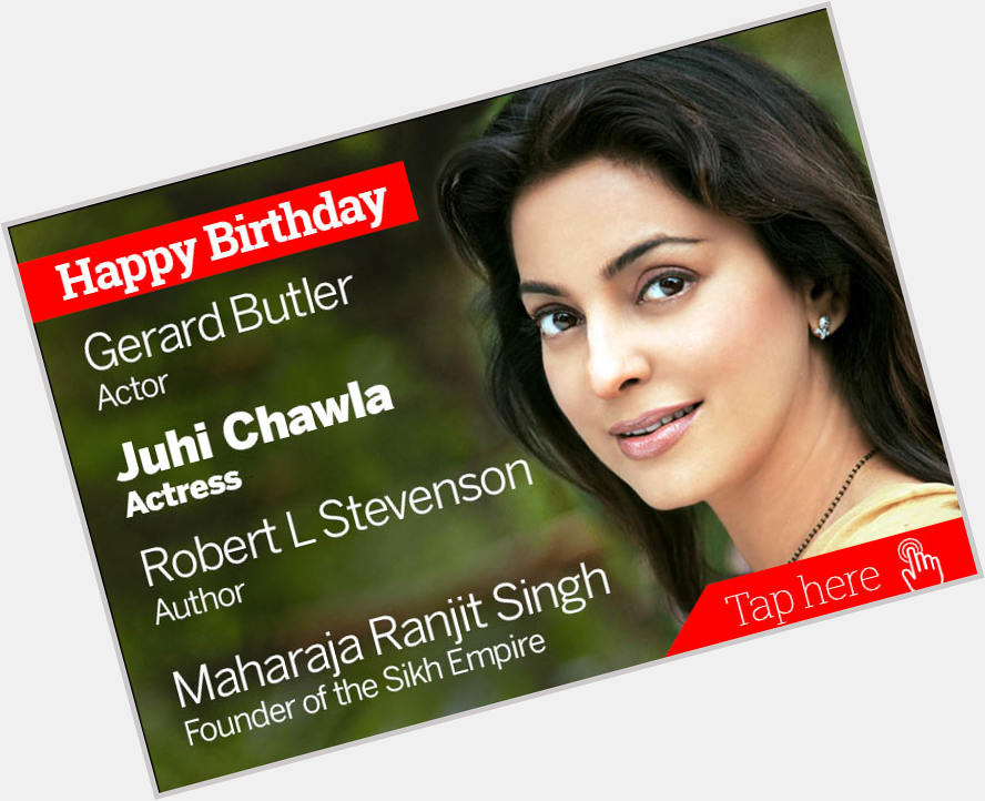 IndiaToday: newsflicks: Happy Birthday Gerard Butler, Juhi Chawla, Robert L Stevenson, Maharaja Ranjit Singh 