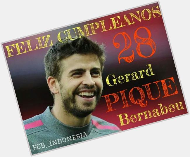 Happy Birthday Gerard Pique (28) and (38)       