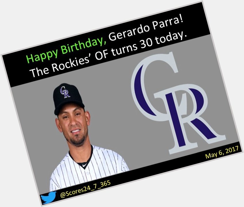  happy birthday Gerardo Parra! 