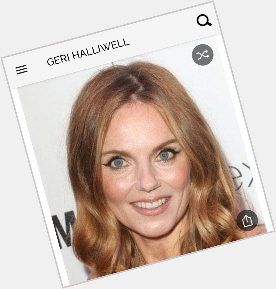 Happy birthday to this great actress.  Happy birthday to Geri Halliwell 