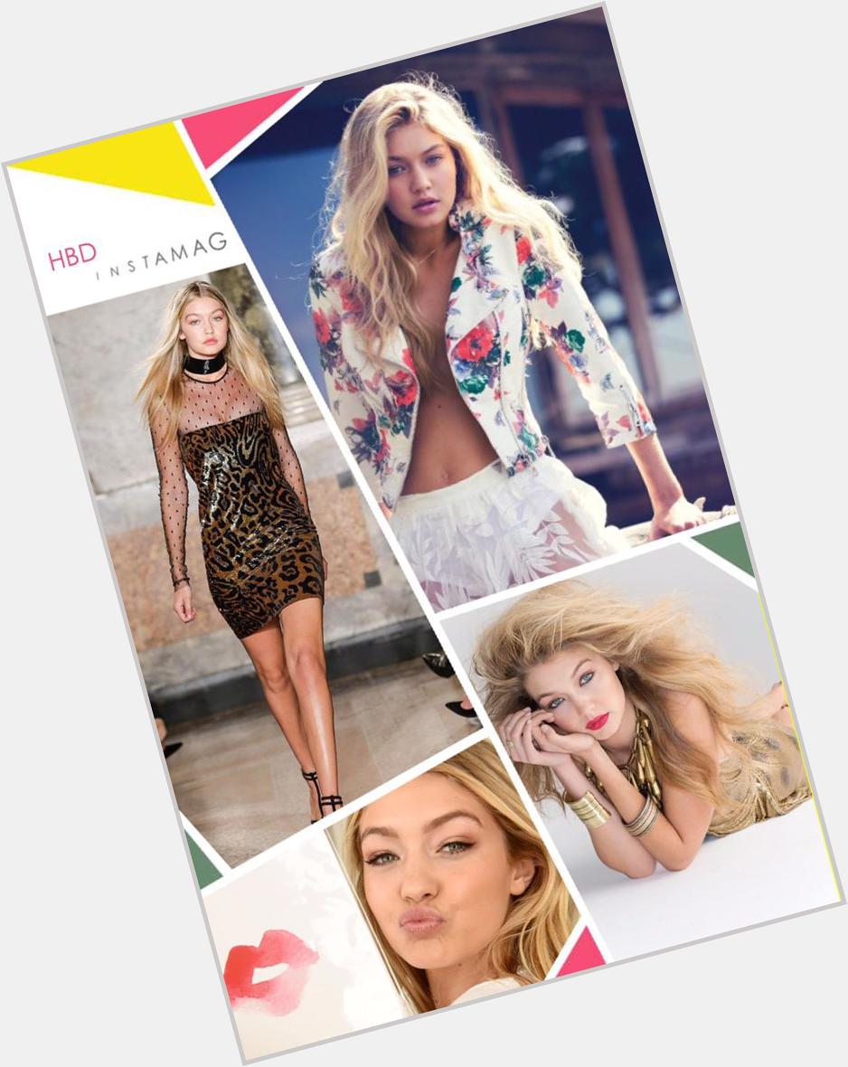 Gigi Hadid Happy birthday  ( ) 