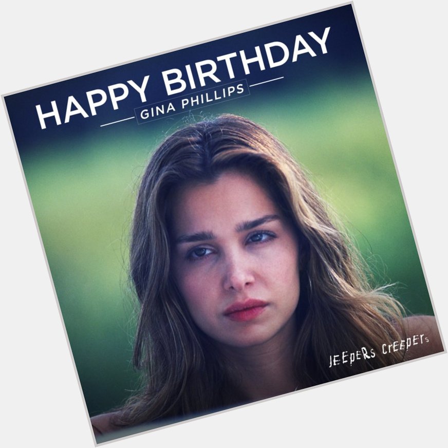 Wish Gina Philips a very happy birthday today! 