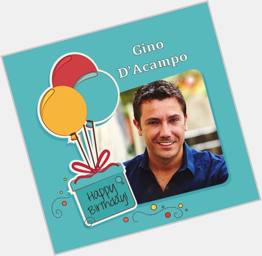 Happy Birthday Gino D\Acampo, Bob Taylor, Tim Brooke Taylor & Spencer Davis    