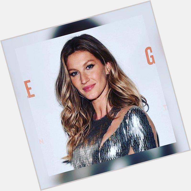 Happy Birthday Gisele Bundchen   