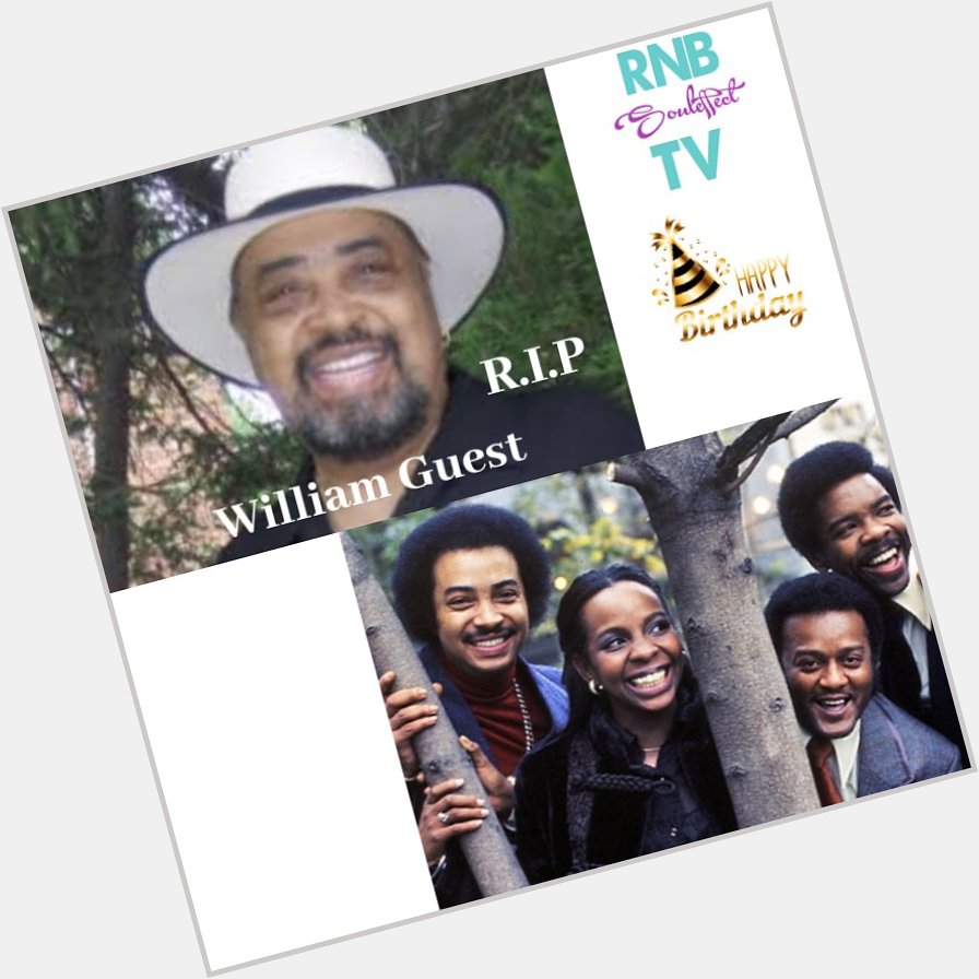 Happy Soul Legend Birthday William Guest 1/4 member of grammy award group \" Gladys Knight & The Pips \" 