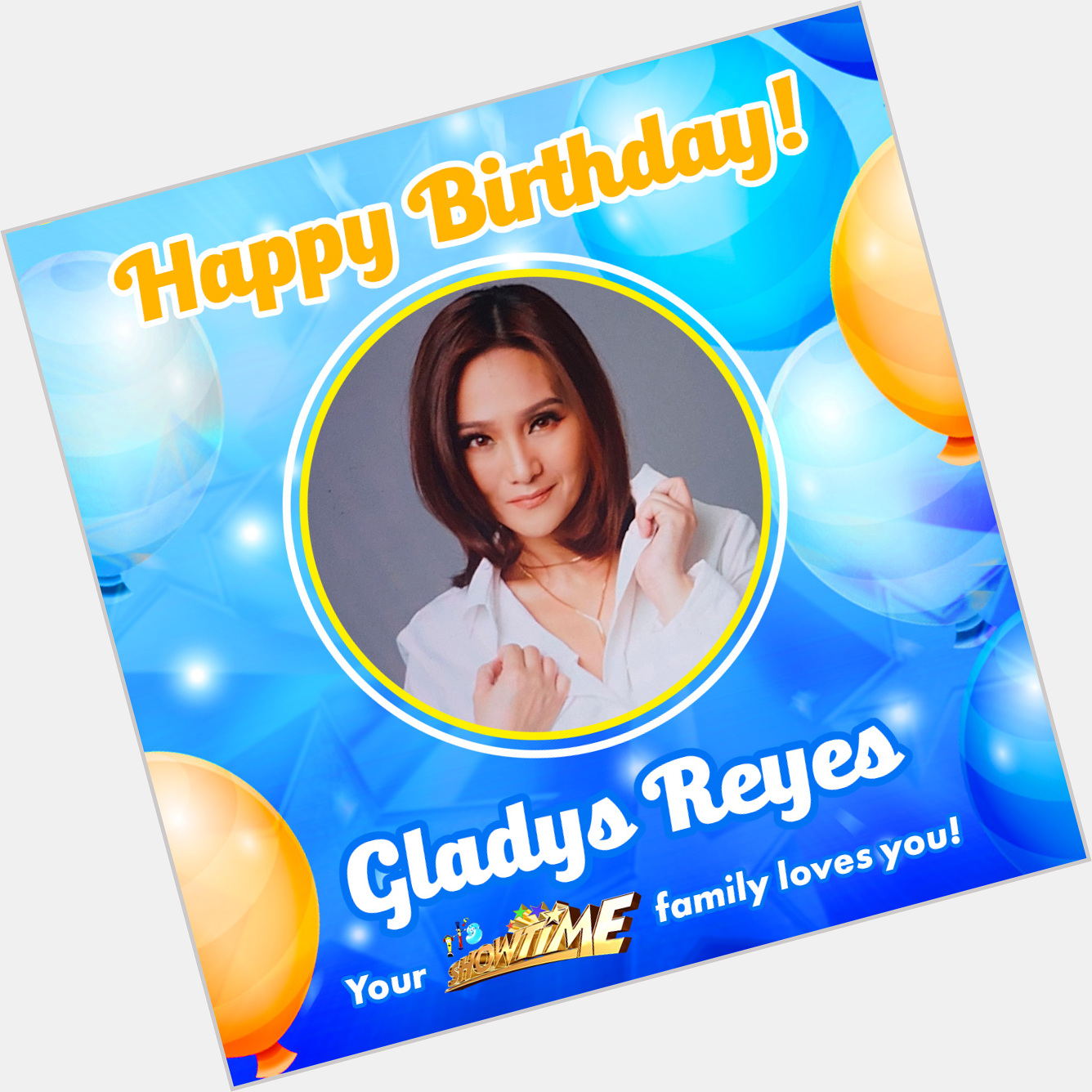 Happy Birthday, Ms. Gladys Reyes! 