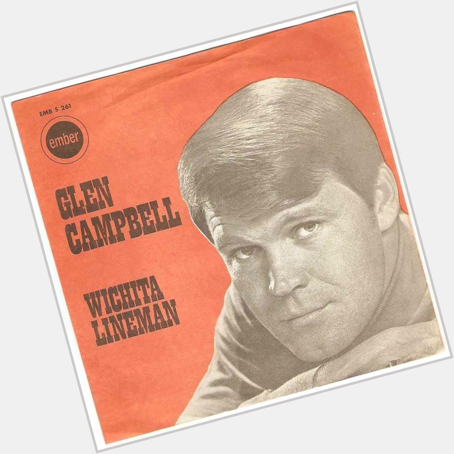 Happy birthday Glen Campbell. Born on this day in 1936. Fran 