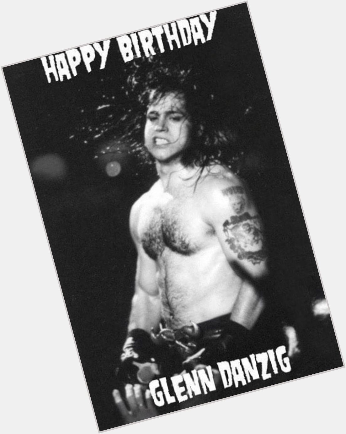 Happy birthday to Lodi NJ s favorite son, Glenn Danzig 